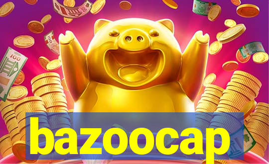 bazoocap