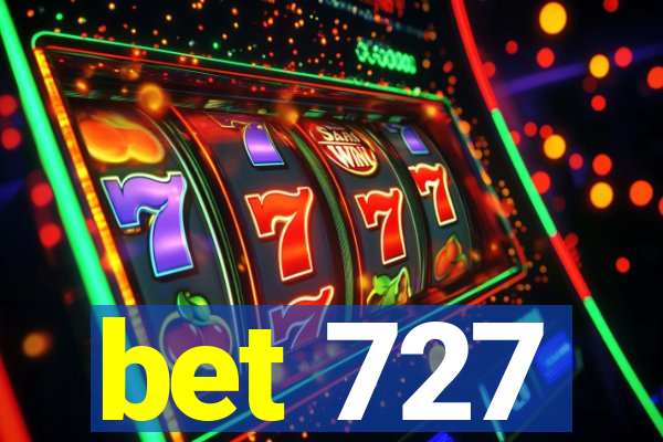 bet 727