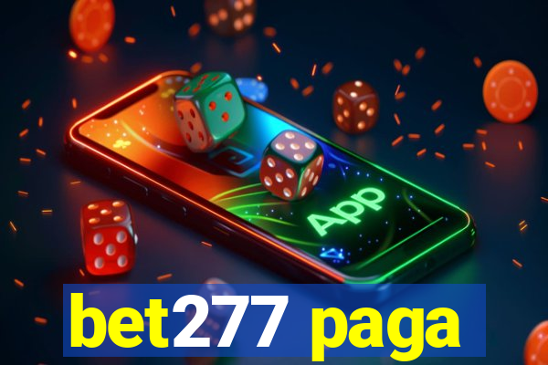 bet277 paga