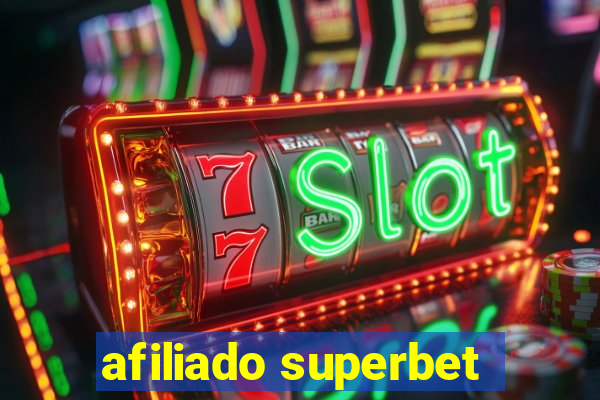 afiliado superbet