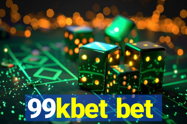 99kbet bet