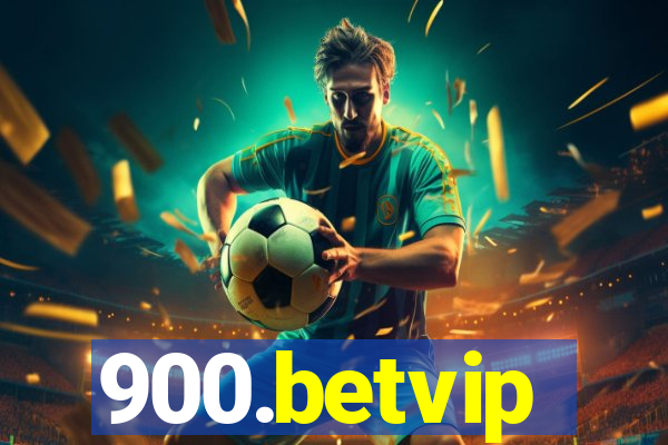 900.betvip