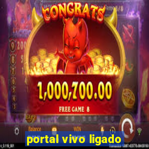 portal vivo ligado