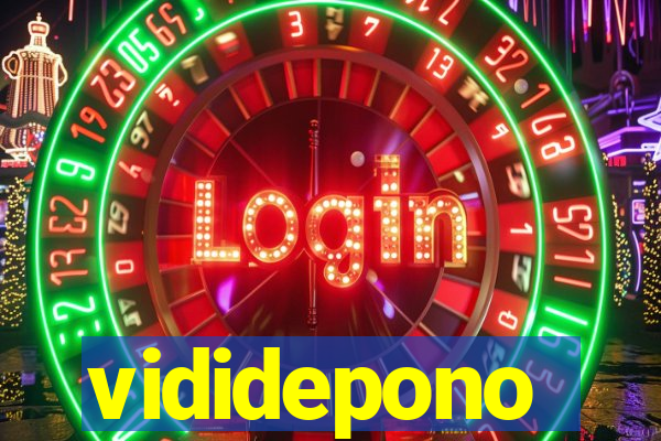 vididepono