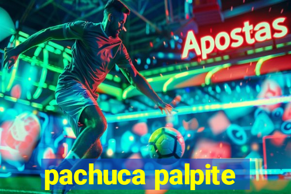 pachuca palpite