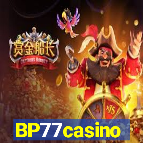 BP77casino