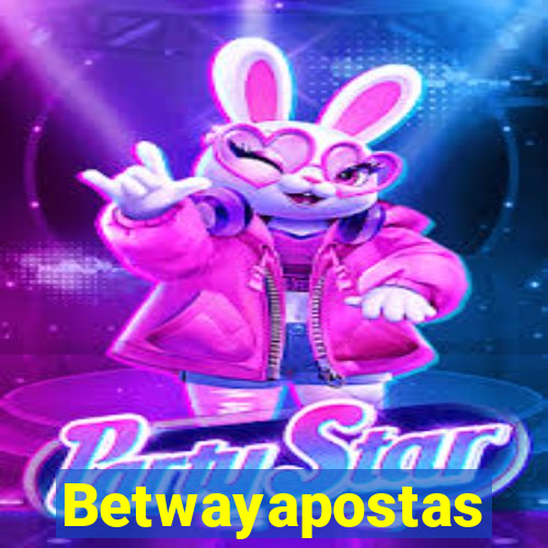 Betwayapostas