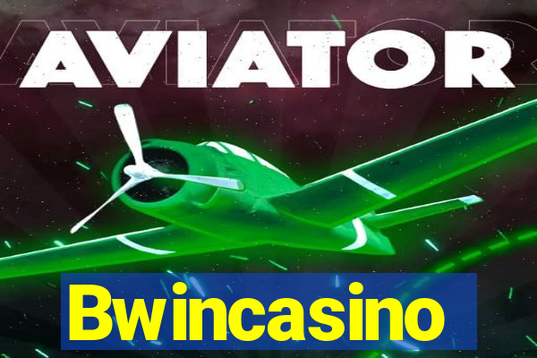 Bwincasino