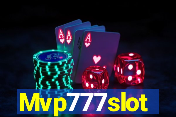 Mvp777slot