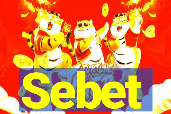 Sebet