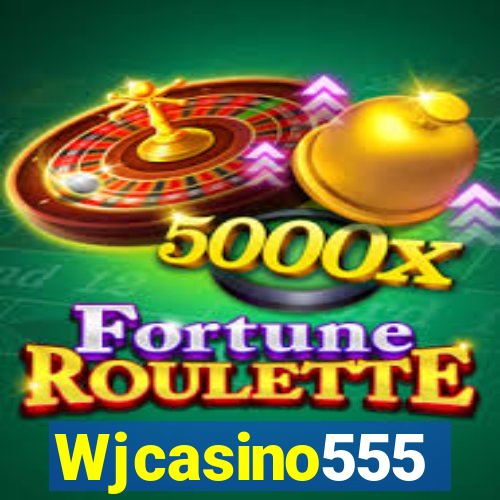 Wjcasino555