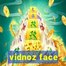 vidnoz face