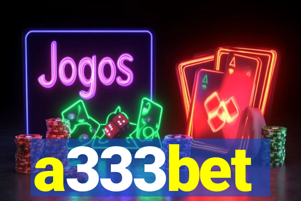 a333bet