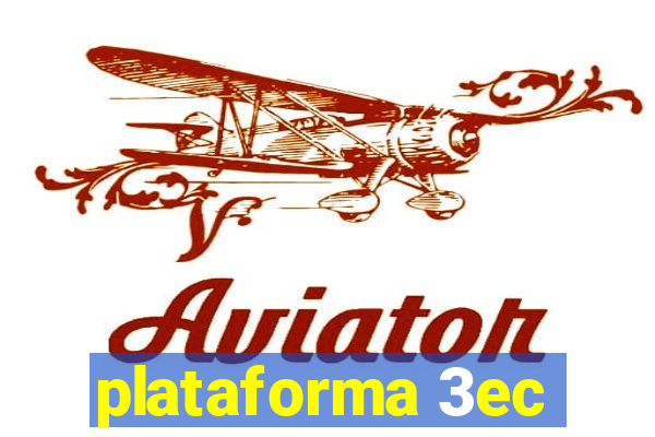 plataforma 3ec