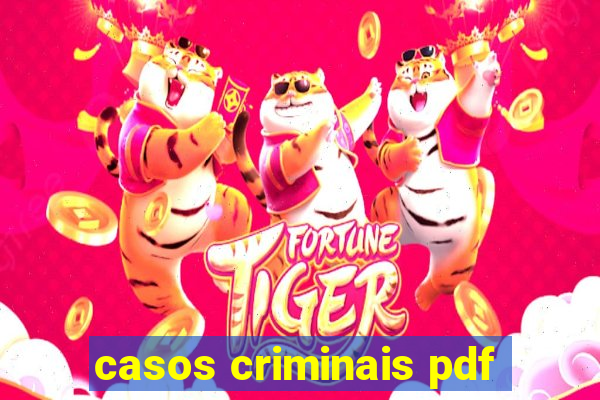 casos criminais pdf