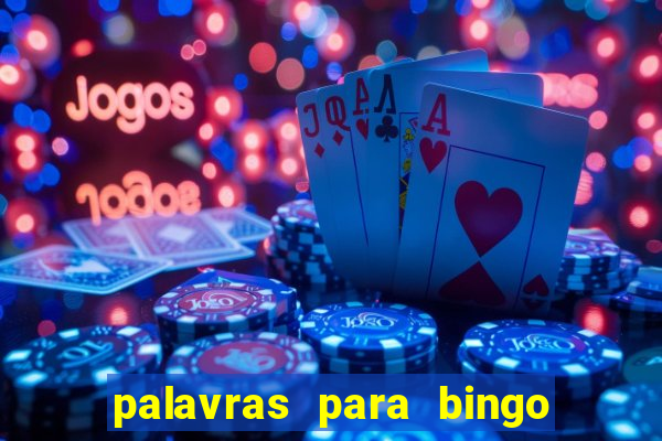 palavras para bingo de cha de lingerie