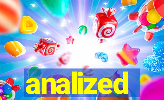 analized