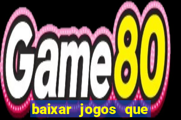 baixar jogos que ganha dinheiro no pix