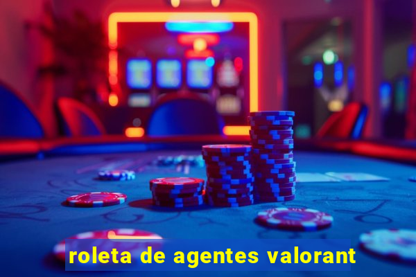 roleta de agentes valorant