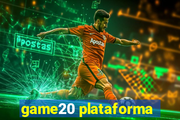 game20 plataforma