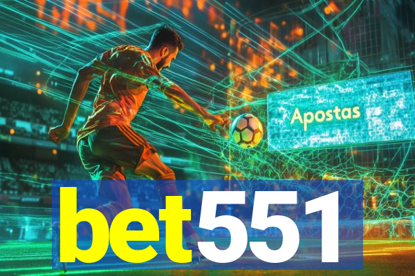 bet551