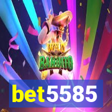 bet5585