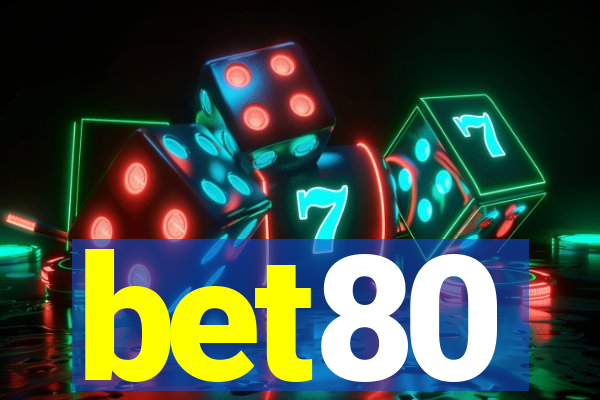 bet80