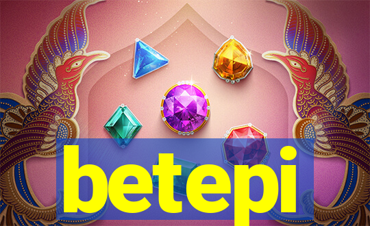 betepi