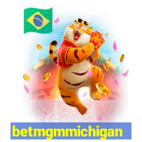 betmgmmichigan