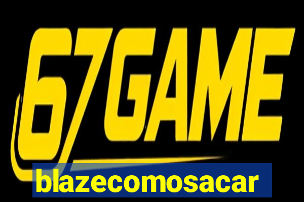 blazecomosacar