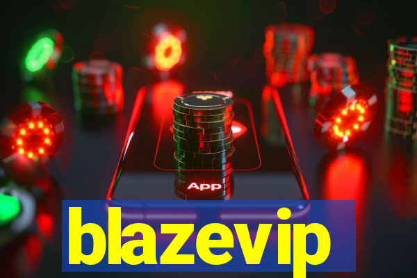 blazevip