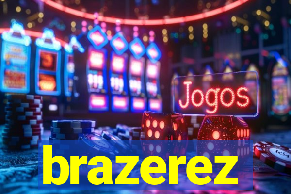 brazerez