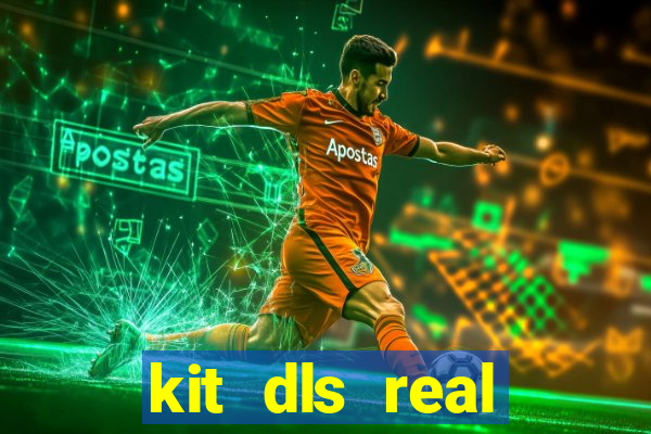 kit dls real madrid 2018