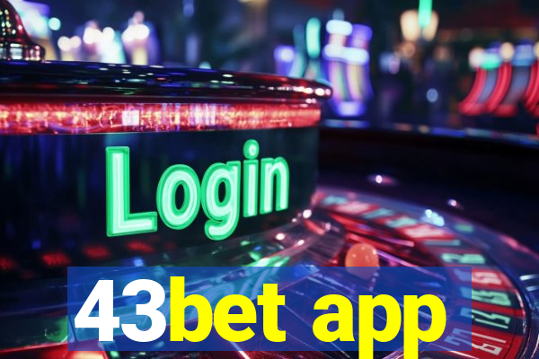 43bet app