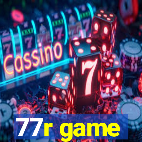 77r game