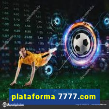 plataforma 7777.com