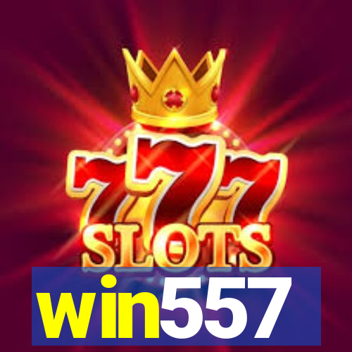 win557