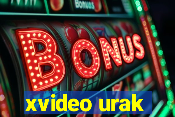 xvideo urak