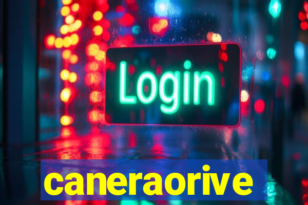 caneraorive