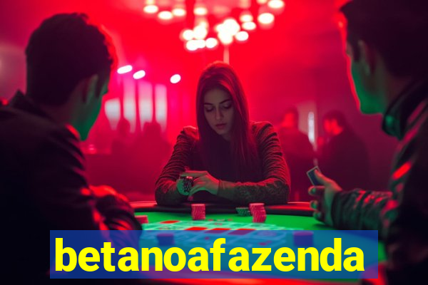 betanoafazenda