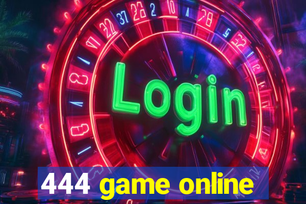 444 game online