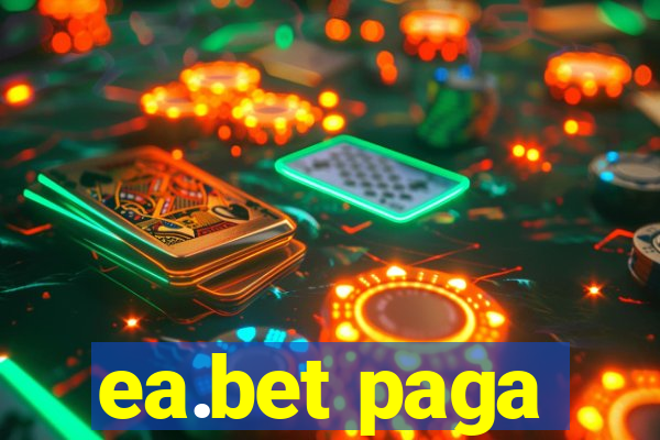 ea.bet paga