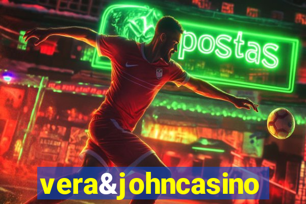 vera&johncasino