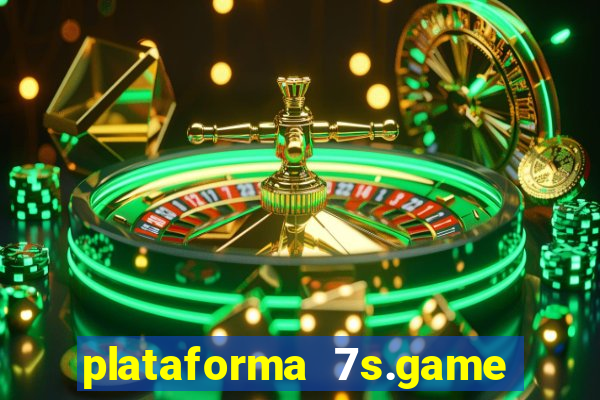 plataforma 7s.game paga mesmo