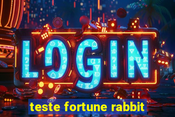 teste fortune rabbit