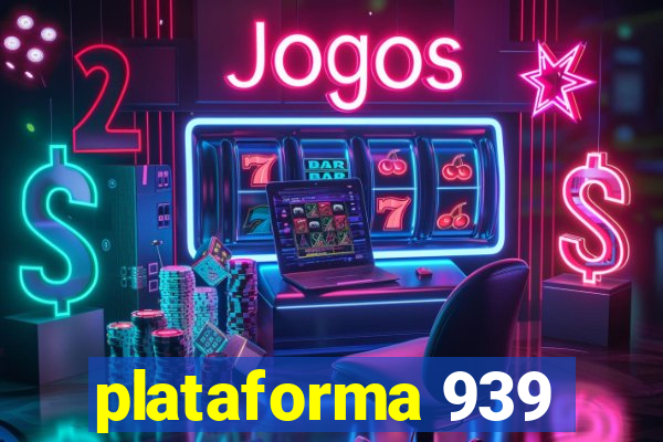 plataforma 939