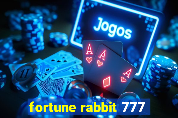 fortune rabbit 777