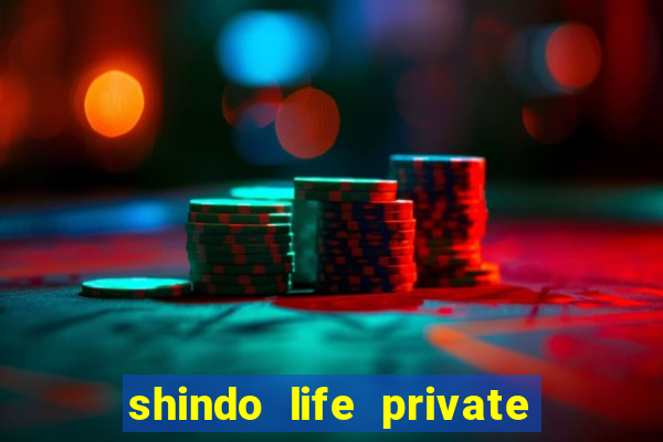 shindo life private server blaze