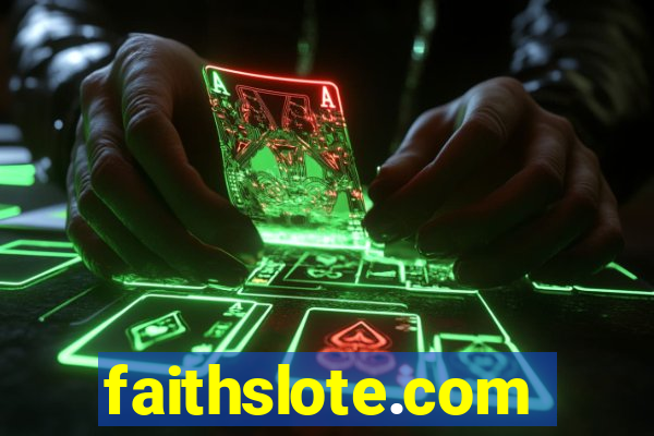 faithslote.com