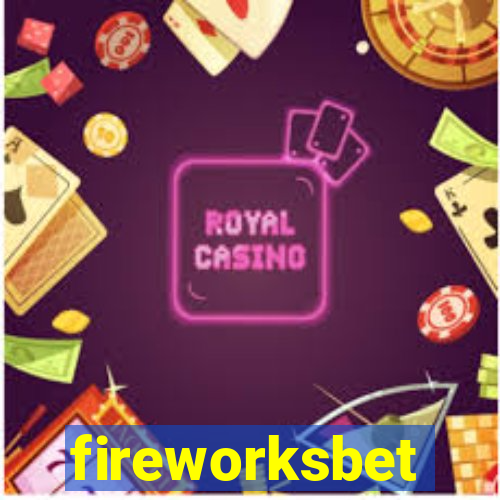 fireworksbet